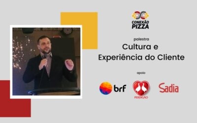 Saiba mais sobre a palestra de Gustavo Cardamoni, durante o Conexão Pizza