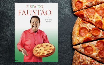 A Pizza do Faustão: Uma novidade para ficar no seu radar